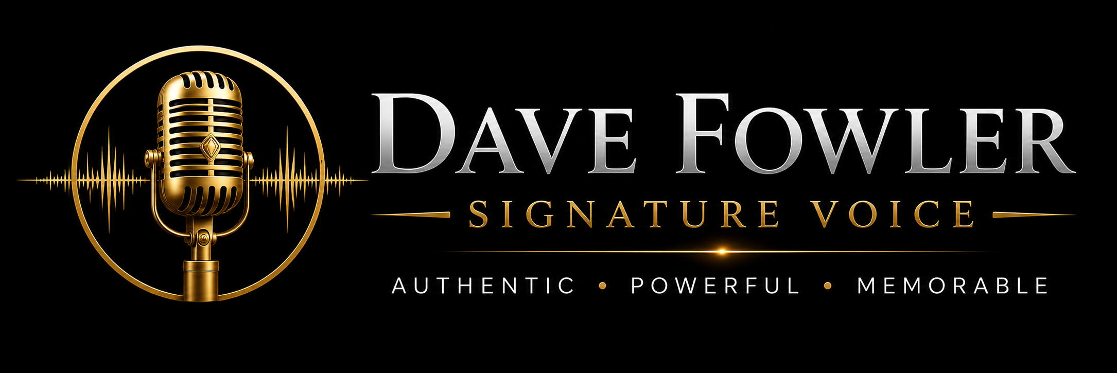 Dave Fowler Signature Voice